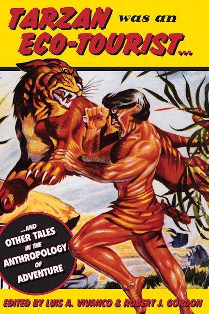 Book cover image for Tarzan Was an Eco-tourist ISBN: 9781845451110